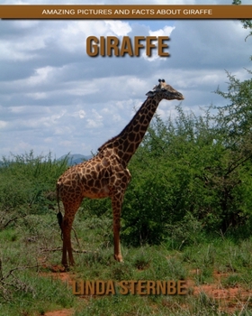 Paperback Giraffe: Amazing Pictures and Facts About Giraffe Book
