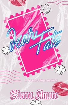 Paperback Dear Fate: A Forbidden Workplace Romance Book