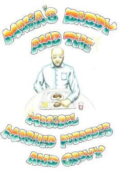 Paperback Malia's Daddy And The Magical Mashed Potatoes And Gravy Book