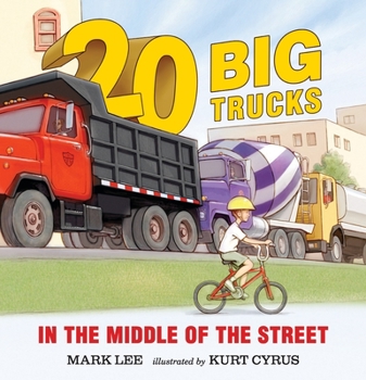 Board book Twenty Big Trucks in the Middle of the Street Book