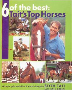 Hardcover 6 of the Best: Tait's Top Horses Book