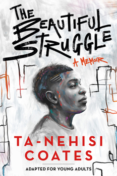 Hardcover The Beautiful Struggle (Adapted for Young Adults) Book