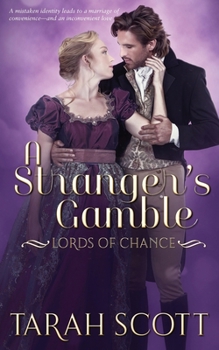 A Stranger's Gamble - Book #3 of the Lords of Chance