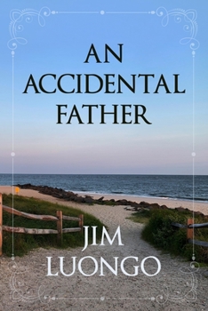 Paperback An Accidental Father Book