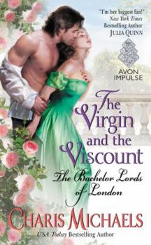 Mass Market Paperback The Virgin and the Viscount: The Bachelor Lords of London Book