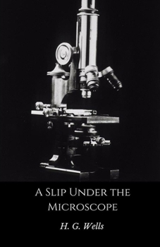 Paperback A Slip Under the Microscope Illustrated Book