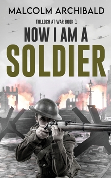 Paperback Now I Am A Soldier Book