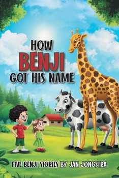 Paperback How Benji Got His Name: Five Benji Stories Book