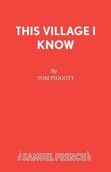 Paperback This Village I Know Book