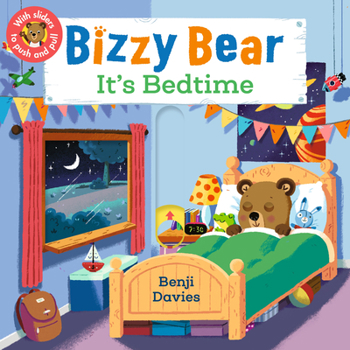 Bizzy Bear: It's Bedtime - Book  of the Bizzy Bear