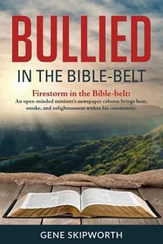 Paperback Bullied in the Bible-Belt Book