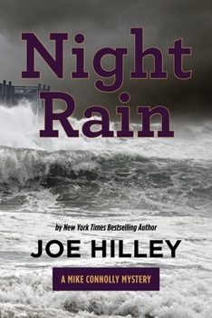 Night Rain (Mike Connolly Mystery Series #4) - Book #4 of the Mike Connolly Mystery