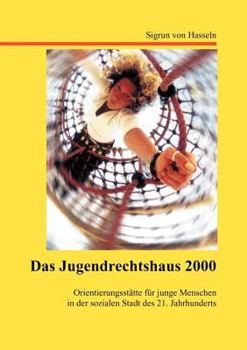 Paperback Das Jugendrechtshaus 2000 [German] Book