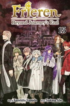 Frieren: Beyond Journey's End, Vol. 15 - Book #15 of the 葬送のフリーレン [Sōsō no Frieren]