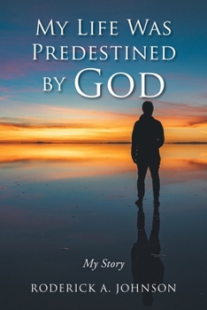 Paperback My Life Was Predestined by God: My Story Book