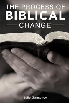 Paperback The Process of Biblical Change Book