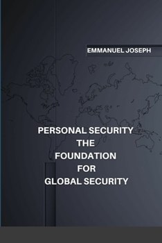 Paperback Personal Security The Foundation For Global Security Book