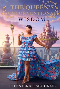 Paperback The Queen's Unconventional Wisdom Book