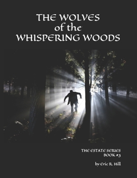 Paperback The Wolves of the Whispering Woods Book