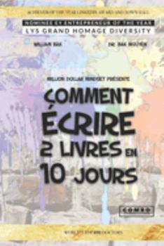 Paperback Comment écrire 2 livres en 10 jours [French] Book