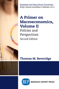 Paperback A Primer on Macroeconomics: Policies and Perspectives Book