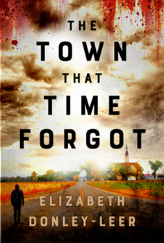 Paperback The Town that Time Forgot Book