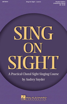 Paperback Sing on Sight - A Practical Choral Sight-Singing Course: Level 2 Book