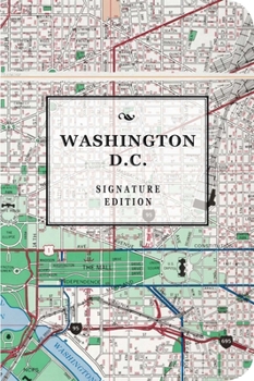 Paperback The Washington, D.C. Signature Edition Book