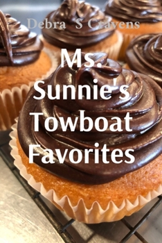 Paperback Ms. Sunnie's Towboat Favorites Book