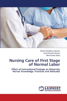 Nursing Care of First Stage of Normal Labor