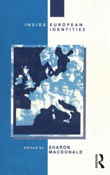 Paperback Inside European Identities: Ethnography in Western Europe Book