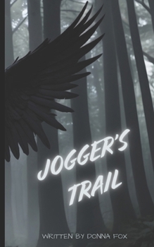 Jogger's Trail: The Second Edition