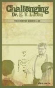 Paperback Challenging Dr. E.V. Lution Book