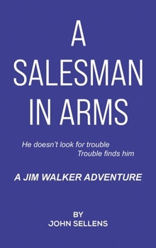 A Salesman in Arms