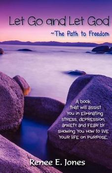 Paperback Let Go and Let God: The Path to Freedom Book