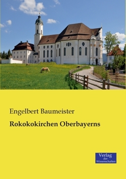 Paperback Rokokokirchen Oberbayerns [German] Book
