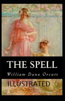 Paperback The Spell Illustrated Book