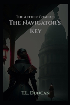 The Navigator's Key: The Aether Compass