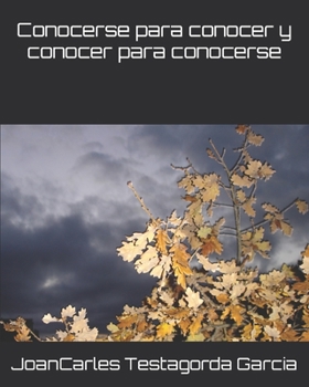 Paperback Conocerse para conocer y conocer para conocerse [Spanish] Book