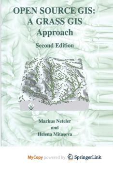 Paperback Open Source GIS: A GRASS GIS Approach Book