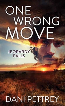 Library Binding One Wrong Move: Jeopardy Falls [Large Print] Book