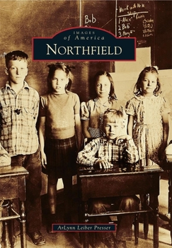Northfield (Images of America: Illinois) - Book  of the Images of America: Illinois