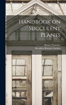 Hardcover Handbook on Succulent Plants Book