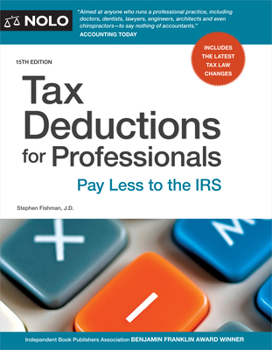Paperback Tax Deductions for Professionals: Pay Less to the IRS Book