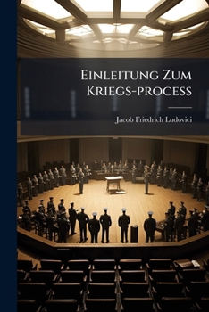 Paperback Einleitung Zum Kriegs-proceß [German] Book