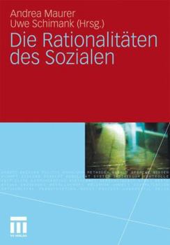 Paperback Die Rationalitäten Des Sozialen [German] Book