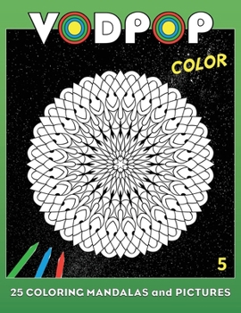 Paperback Vodpop Color 5: 25 coloring mandalas and pictures Book