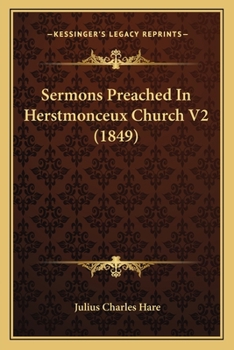 Paperback Sermons Preached in Herstmonceux Church V2 (1849) Book