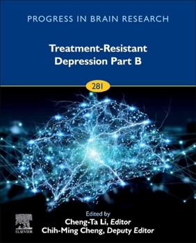 Hardcover Treatment-Resistant Depression Part B: Volume 281 Book