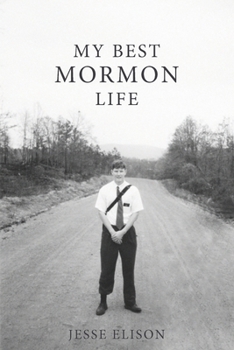 Paperback My Best Mormon Life Book